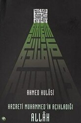 Hazreti Muhammed’in Açıkladığı Allah - Kitsan Yayınları
