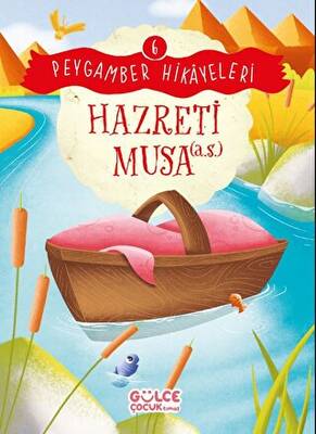 Hazreti Musa - Peygamber Hikayeleri 6 - 1