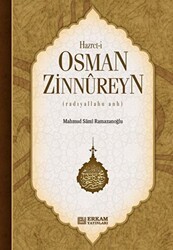 Hazreti Osman Zinnureyn - Erkam Yayınları