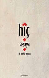 Hîç - Sî - Saya - Nubihar Yayınları