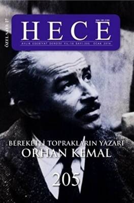 Hece Aylık Edebiyat Dergisi Bereketli Toprakların Yazarı Orhan Kemal Özel Sayısı: 27 205 Ciltsiz