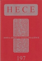 Hece Aylık Edebiyat Dergisi Sayı: 197 - Hece Dergisi