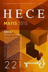 Hece Aylık Edebiyat Dergisi Sayı: 221 - Mayıs 2015 - Hece Dergisi