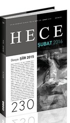Hece Aylık Edebiyat Dergisi Sayı: 230 - Şubat 2016 - Hece Dergisi