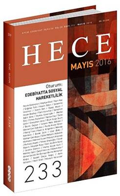 Hece Aylık Edebiyat Dergisi Sayı: 233 - Mayıs 2016 - 1