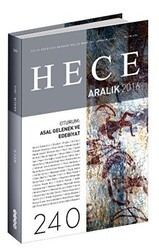 Hece Aylık Edebiyat Dergisi Sayı: 240 - Aralık 2016 - Hece Dergisi