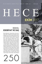 Hece Aylık Edebiyat Dergisi Sayı: 250 - Ekim 2017 - Hece Dergisi