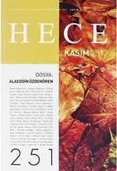 Hece Aylık Edebiyat Dergisi Sayı: 251 - Kasım 2017 - Hece Dergisi