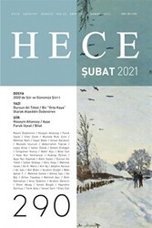 Hece Aylık Edebiyat Dergisi Sayı: 290 Şubat 2021 - Hece Dergisi