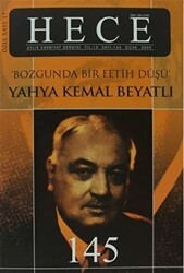 Hece Aylık Edebiyat Dergisi Yahya Kemal Beyatlı Özel Sayı: 17 - 145 Ciltsiz - Hece Dergisi
