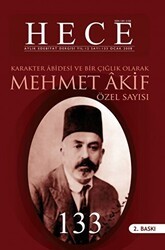 Hece Aylık Edebiyat Dergisi Yıl: 12 Sayı: 133 Ocak 2008 - Mehmet Akif Ersoy Özel Sayısı - Hece Dergisi