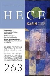 Hece Aylık Edebiyat Dergisi Yıl: 22 Sayı: 263 Kasım 2018 - Hece Dergisi