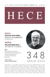 Hece Dergisi - Sayı 348 Aralık 2025 - Hece Dergisi