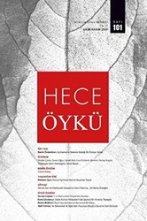 Hece İki Aylık Öykü Dergisi Sayı: 101 Ekim - Kasım 2020 - Hece Dergisi