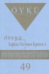 Hece Öykü Dergisi Sayı: 49 - Hece Dergisi