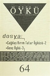Hece Öykü Dergisi Sayı: 64 - Hece Dergisi