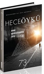 Hece Öykü Dergisi Sayı: 73 Şubat-Mart 2016 - Hece Dergisi