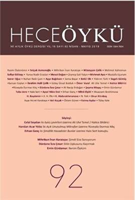 Hece Öykü Dergisi Sayı: 92 Nisan - Mayıs 2019 - 1