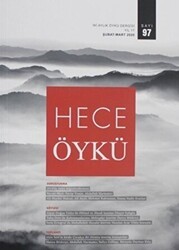 Hece Öykü Dergisi Sayı: 97 Şubat - Mart 2020 - Hece Dergisi