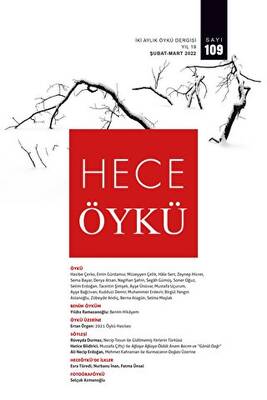 Hece Öykü Dergisi Sayı:109 Şubat -Mart 2022 - 1