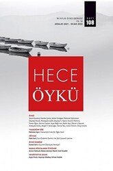 Hece Öykü Dergisi Yıl:18 Sayı: 108 Aralık 2021 - Ocak 2022 - Hece Dergisi