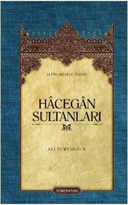 Hecegan Sultanları Ciltli - 1
