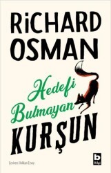 Hedefi Bulmayan Kurşun Perşembe Günü Cinayet Kulübü #3 - Bilgi Yayınevi