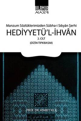 Hediyyetü`l-İhvan Cilt: 2 - 1