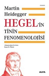 Hegel’in Tinin Fenomenolojisi - Alfa Yayınları