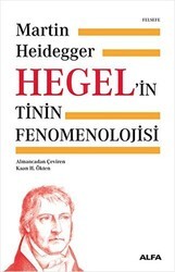 Hegel`in Tinin Fenomenolojisi - Alfa Yayınları