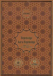 Hegemonya Karşı Hegemonya - Necmettin Erbakan Üniversitesi Yayınları