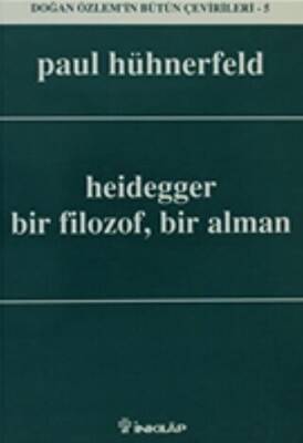 Heidegger Bir Filozof, Bir Alman - 1