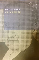 Heidegger ve Naziler Postmodern Hesaplaşmalar - Everest Yayınları