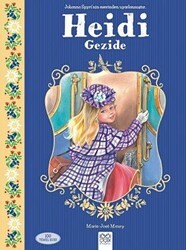 Heidi Gezide - 1001 Çiçek Kitaplar