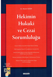 Hekimin Hukuki ve Cezai Sorumluluğu - 1