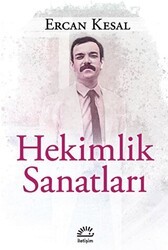 Hekimlik Sanatları - İletişim Yayınevi