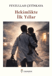 Hekimlikte İlk Yıllar - Verno Kitap