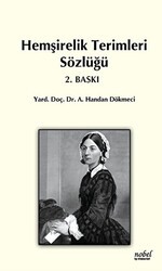 Hemşirelik Terimleri Sözlüğü - Nobel Tıp Kitabevi