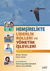 Hemşirelikte Liderlik Rolleri ve Yönetim İşlevleri - Nobel Tıp Kitabevi