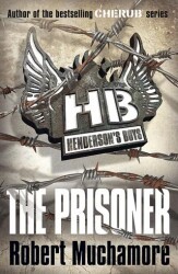 Henderson`s Boys: The Prisoner: Book 5 - Hachette Books