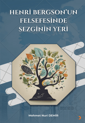 Henri Bergson’un Felsefesinde Sezginin Yeri - 1