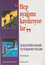 Hep Ayağımı Kaydırıyorlar - İnkılab Yayınları