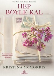 Hep Böyle Kal - Ephesus Yayınları