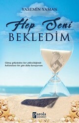 Hep Seni Bekledim - Parola Yayınları