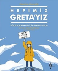 Hepimiz Greta’yız - A7 Kitap