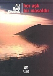 Her Aşk Bir Masaldır - Scala Yayıncılık