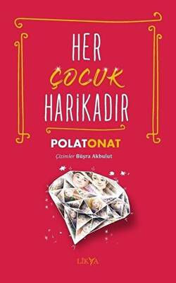 Her Çocuk Harikadır - 1