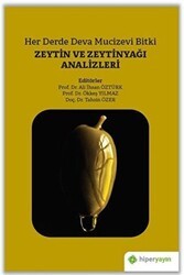 Her Derde Deva Mucizevi Bitki Zeytin ve Zeytinyağı Analizleri - Hiperlink Yayınları