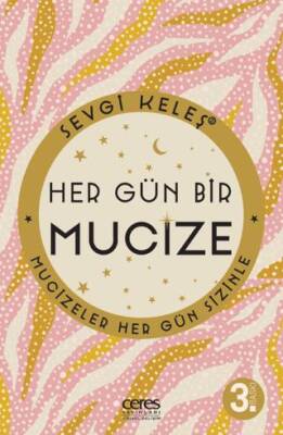 Her Gün Bir Mucize - 1
