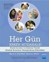 Her Gün Erken Müdahale - Nobel Akademik Yayıncılık